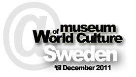 The Museum of World Culture in Gothenburg, Sweden